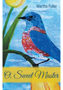 O, Sweet Master
