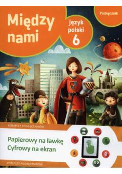 Między nami 6 Podręcznik + multipodręcznik