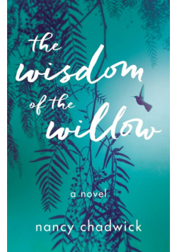The Wisdom of the Willow