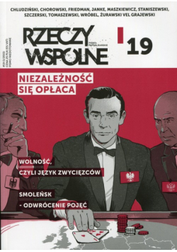 Rzeczy Wspólne nr 19 1/2015 Niezależność się opłaca