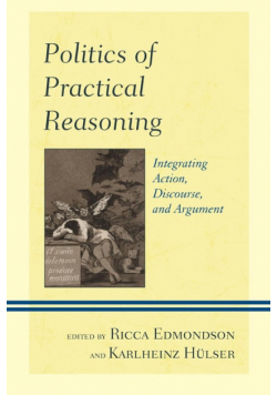 Politics of Practical Reasoning