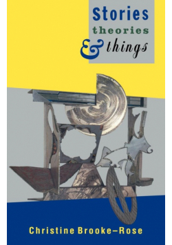 Stories, Theories and Things
