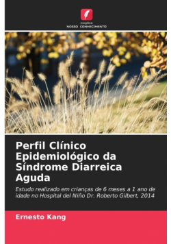 Perfil Clínico Epidemiológico da Síndrome Diarreica Aguda
