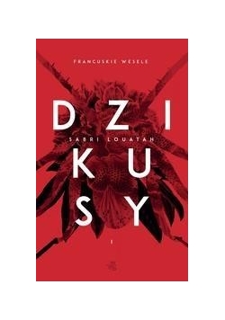 Dzikusy T.1