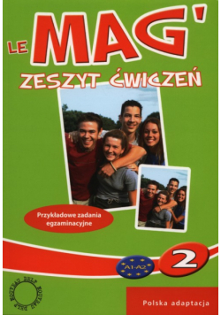 Gallon Fabienne - Le Mag 2 Zeszyt ćwiczeń (polska edycja)