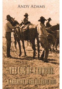 The Log of a Cowboy