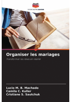 Organiser les mariages