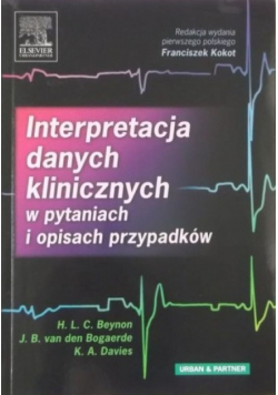 Interpretacja danych klinicznych w pytaniach i opisach przypadków