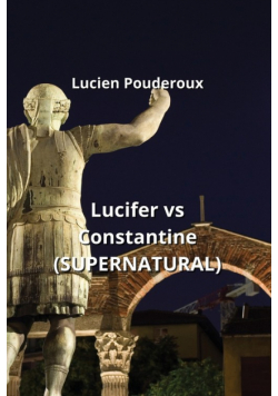 Lucifer vs Constantine (SUPERNATURAL)