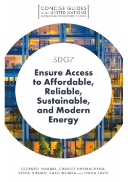 SDG7 - Ensure Access to Affordable, Reliable, Sustainable, and Modern Energy