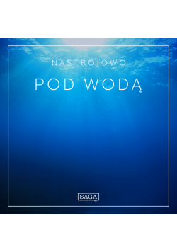 Nastrojowo - Pod Wodą