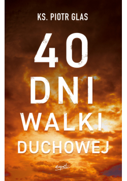 40 dni walki duchowej wyd. 2