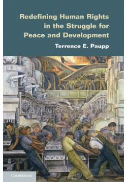 Redefining Human Rights in the Struggle for Peace and Development