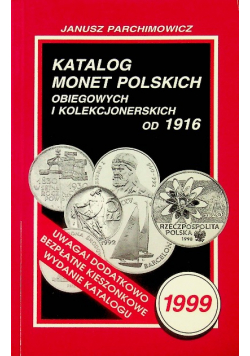Katalog monet polskich obiegowych i kolekcjonerskich od 1916