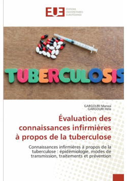 Évaluation des connaissances infirmières à propos de la tuberculose