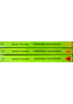 Podstawy fizjoterapii Tom 1 do 3