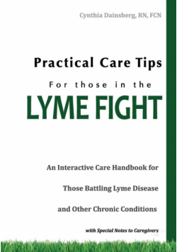 Practical Care Tips for Those in the Lyme Fight
