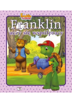 Franklin uczy się współpracy Franklin i przyjacie