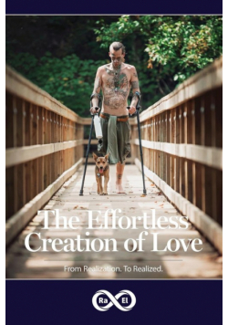 The Effortless Creation of Love
