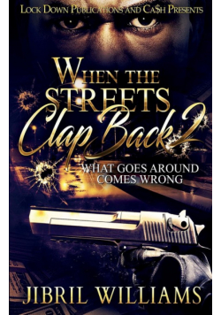 When The Streets Clap Back 2