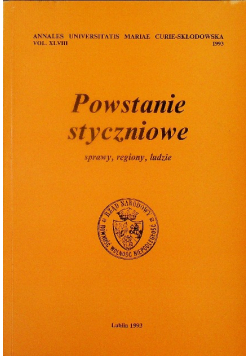 Powstanie styczniowe Sprawy Regiony Ludzie