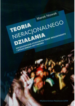 Teoria nieracjonalnego działania