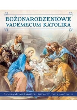 Bożonarodzeniowe Vademecum Katolika