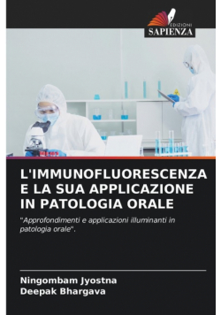 L'immunofluorescenza E La Sua Applicazione In Patologia Orale