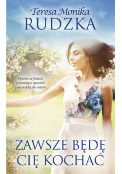 Zawsze będę Cię kochać