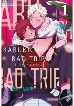 Kabukicho Bad Trip. Tom 1