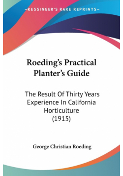 Roeding's Practical Planter's Guide