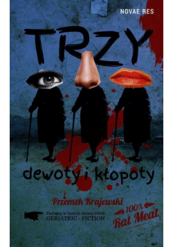 Trzy dewoty i kłopoty