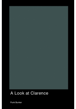 A Look at Clarence