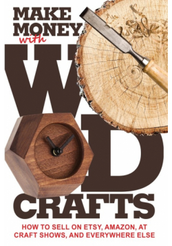 Make Money with Wood Crafts