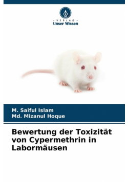 Bewertung der Toxizität von Cypermethrin in Labormäusen