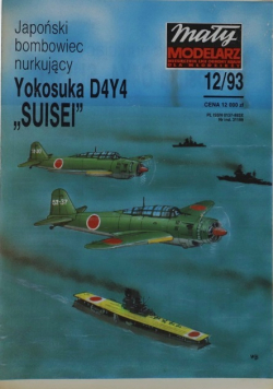 Mały modelarz Nr 12 / 93 Japoński bombowiec nurkujący Yokosuka D4Y4 Suisei