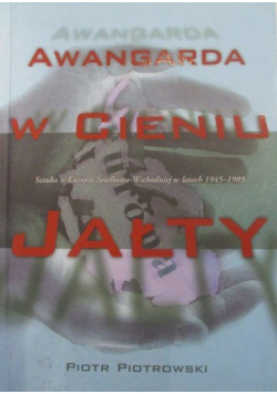 Awangarda  w cieniu Jałty