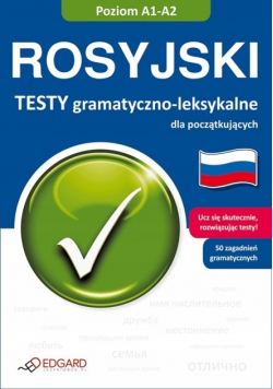 Rosyjski Testy gramatyczno leksykalne dla początkujących