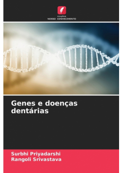 Genes e doenças dentárias