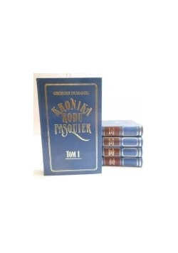 Kronika rodu Pasquier, tomy I-V