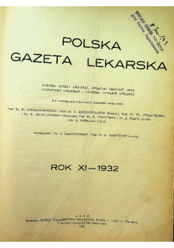 Polska gazeta lekarska Rok XI Nr 1 do 51 1932 r.