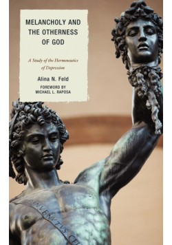 Melancholy and the Otherness of God