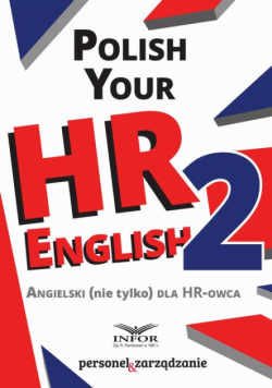 Polish your HR English. Angielski (nie tylko) dla HR-owca-część II