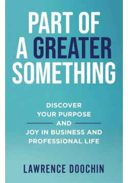 Part Of A Greater Something
