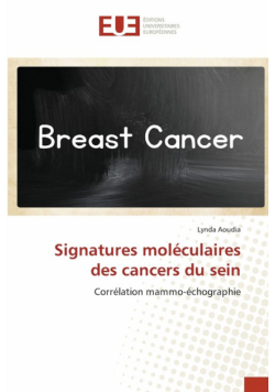 Signatures moléculaires des cancers du sein