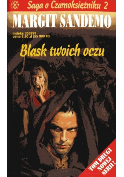 Saga o Czarnoksiężniku tom II Blask twoich oczu