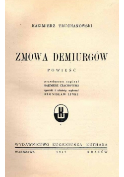 Zmowa Demiurgów 1947 r.