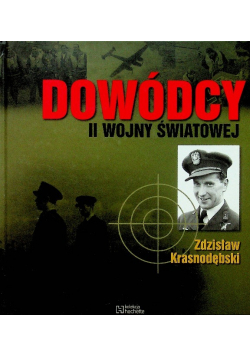 Dowódcy II wojny światowej Tom 53 Zdzisław Krasnodębski