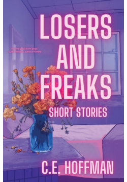 Losers And Freaks