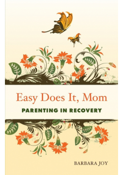 Easy Does It, Mom